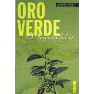 "Oro verde-El imperio del té"